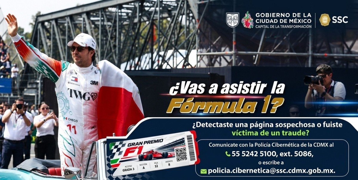 ¡CUIDADO! ESA INCREIBLE OFERTA PUEDE SER PARTE DE UNA ESTAFA: SSC ALERTA A LA POBLACIÓN ANTE EL EVENTO “EL GRAN PREMIO” DE LA F1