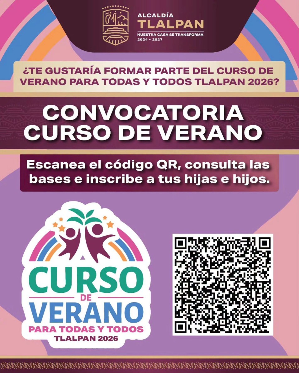  LA ALCALDÍA TLALPAN ABRE INSCRIPCIONES PARA CURSO DE VERANO EN 2026