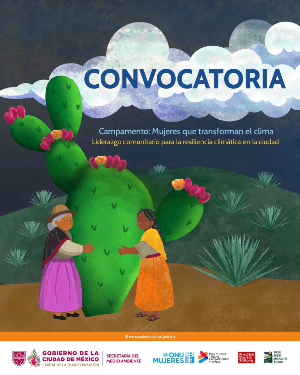 LA CDMX BUSCA MUJERES QUE LIDEREN PROYECTOS CONTRA EL CAMBIO CLIMÁTICO