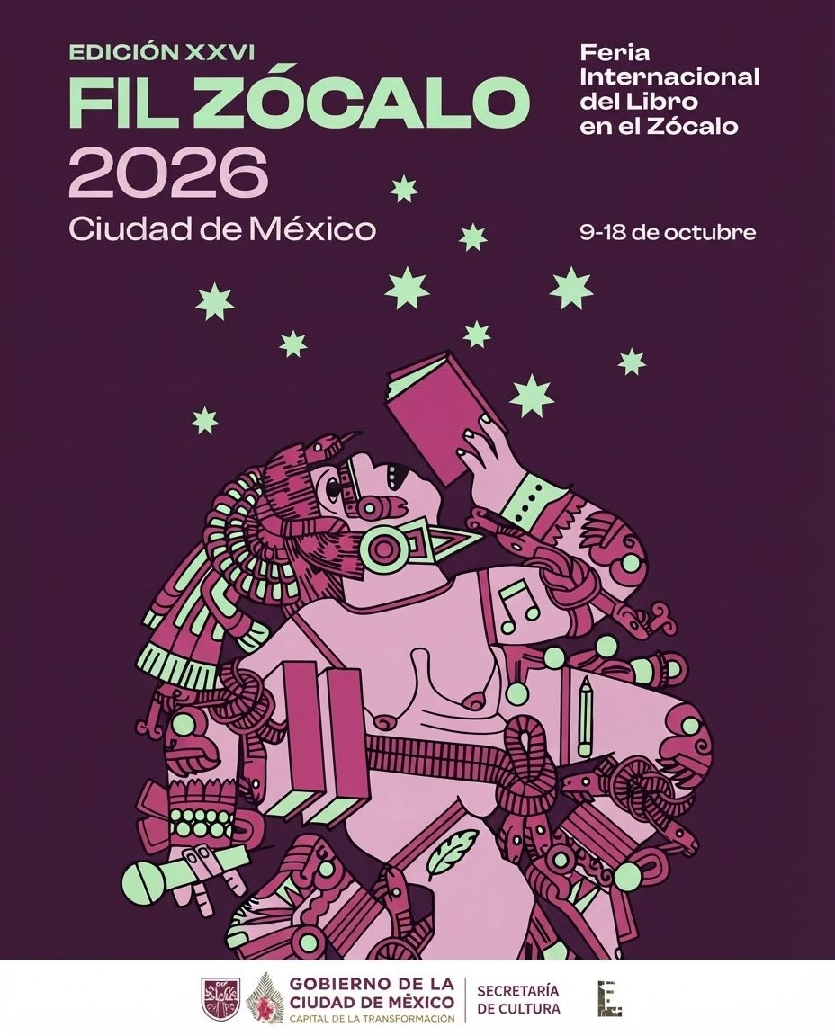 LLEGA LA FERIA INTERNACIONAL DEL LIBRO 2026 AL ZÓCALO 