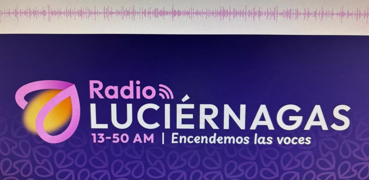 LUCIÉRNAGAS 1350, UN ESPACIO MÁS JUSTO E INCLUYENTE EN EL INSTITUTO MEXICANO DE LA RADIO